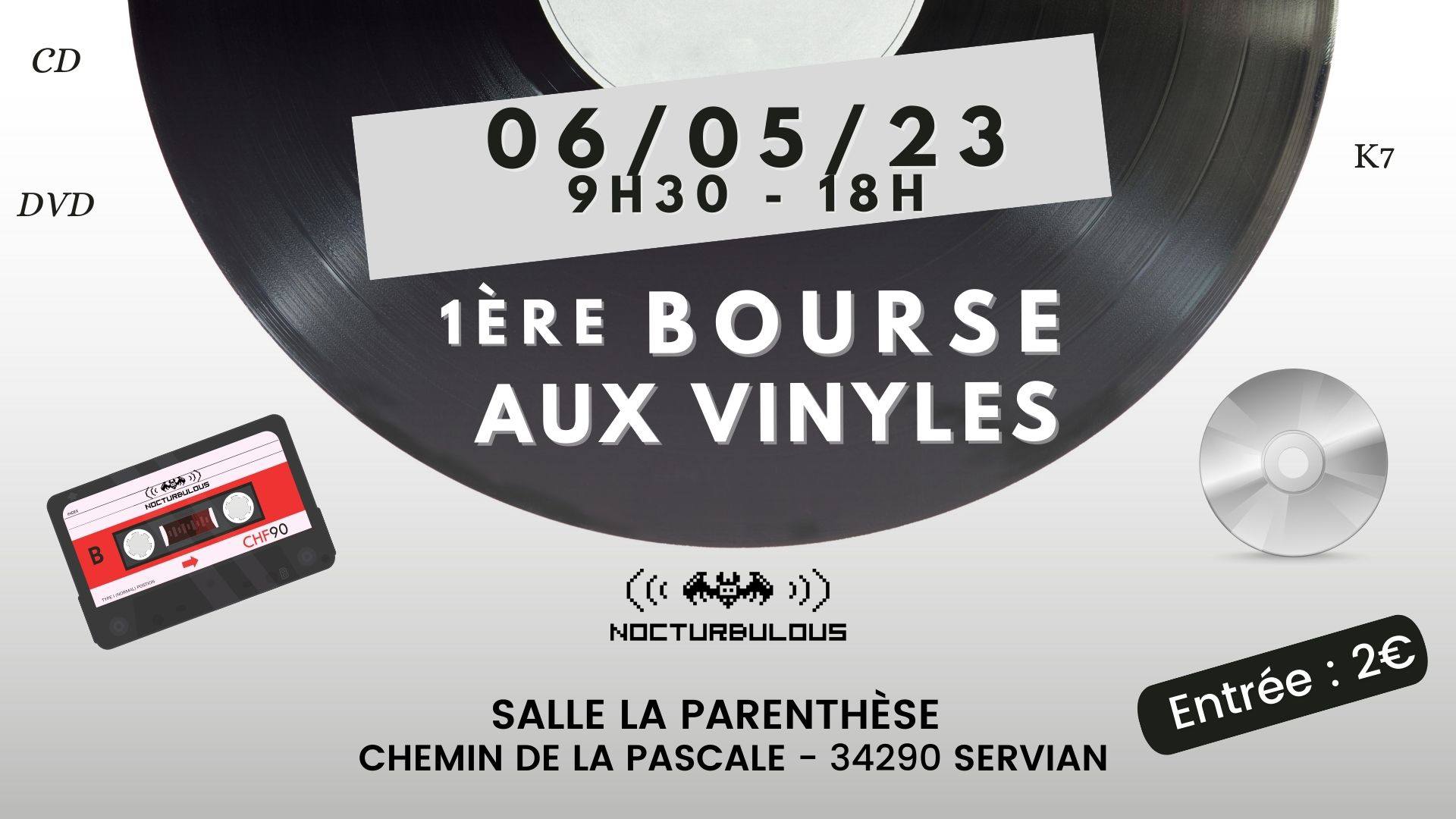 1ère bourse aux vinyles Nocturbulous - 6 mai 2023 de 9h30 à 18h00 - Salle La Parenthèse - Servian