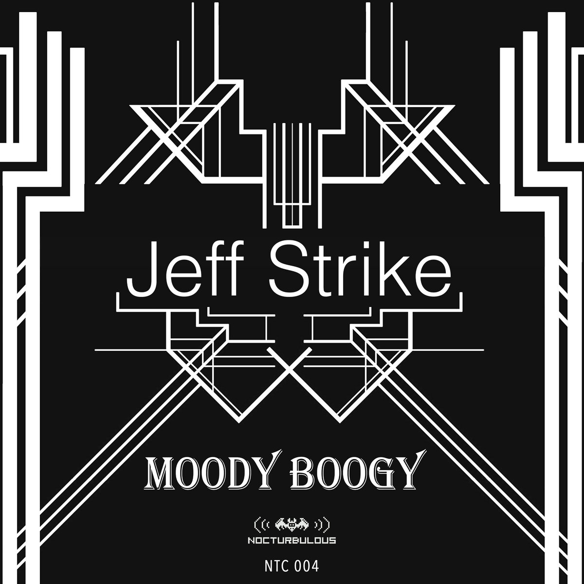 Jeff Strike - Moody Boogy [NTC 004]