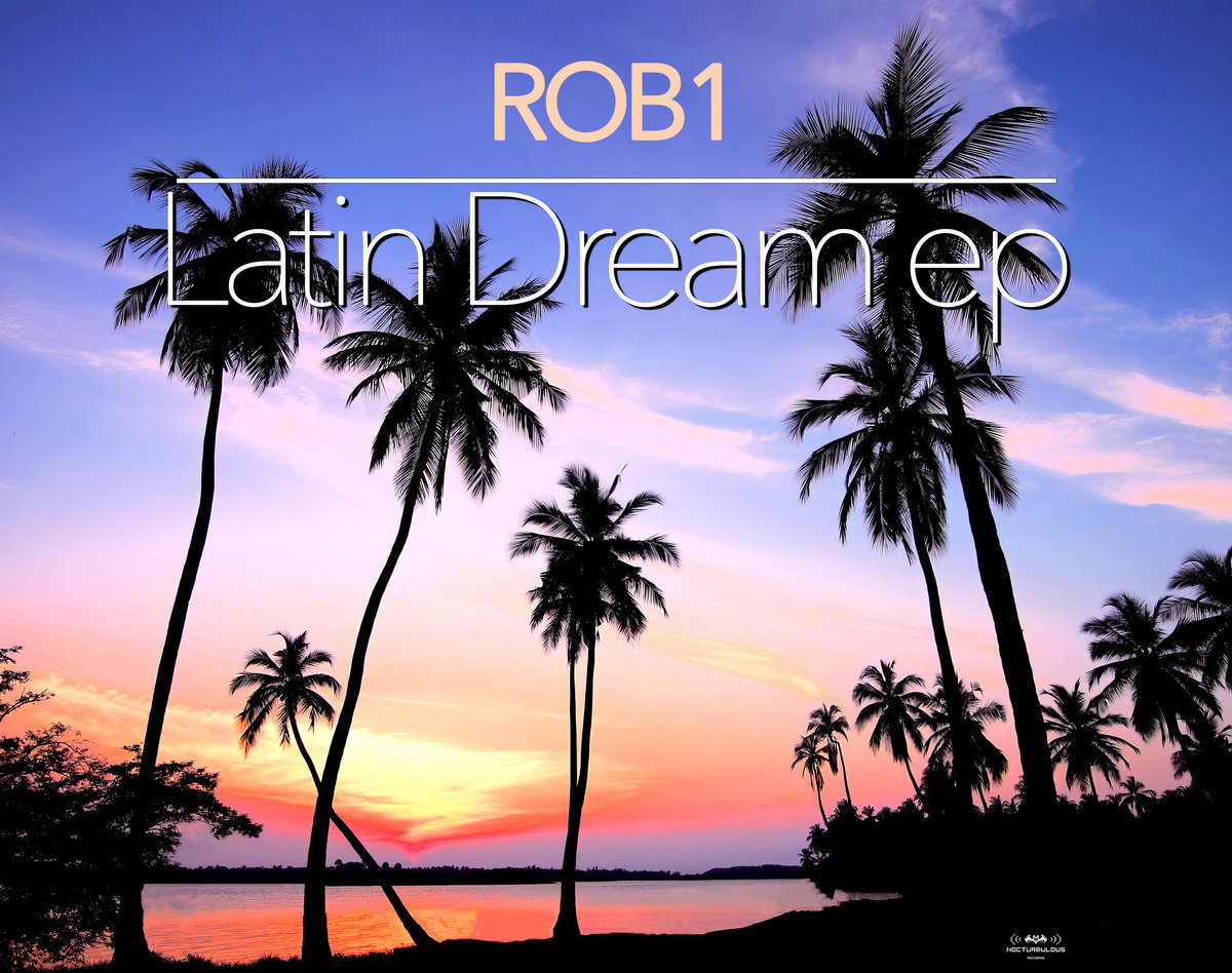 RO1 - Latin Dream ep [Noctu 010]