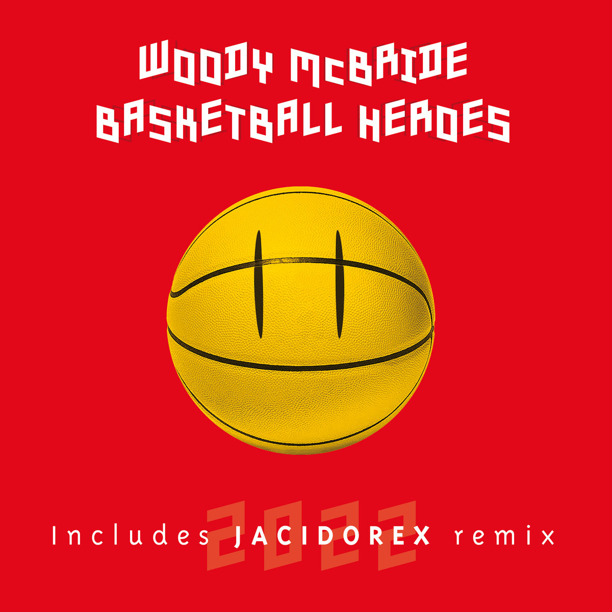 Woody McBride - Basketball Heroes [NTCLASS003]